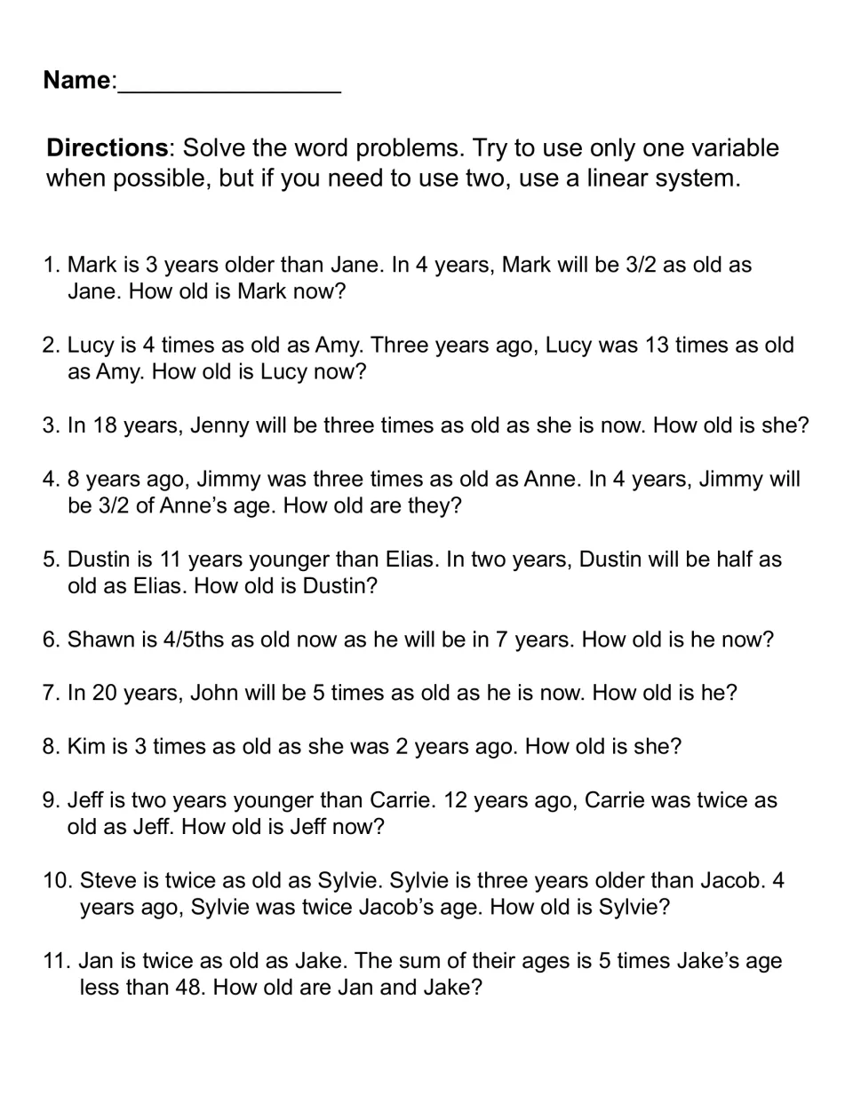 Age problems: students solve 11 word problems about people's ages, using one variable or a linear system when needed