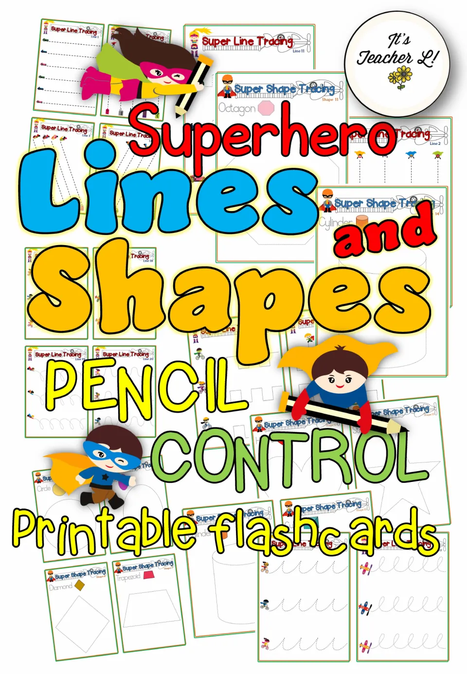 Superhero Lines and Shapes Pencil Control printable flashcards cover showing line and shape tracing cards with hero kids