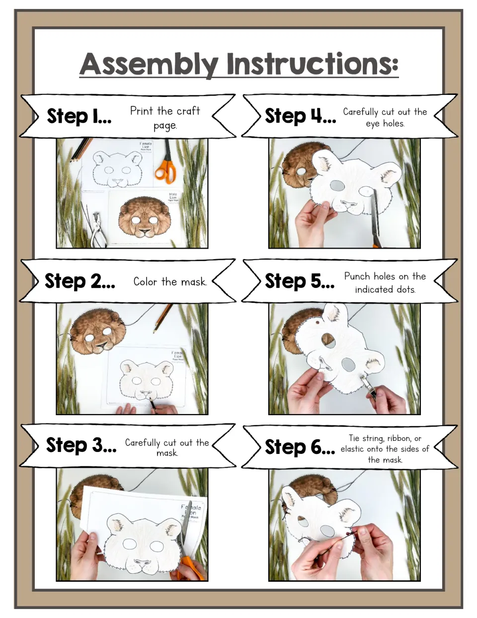 Assembly instructions: six photo steps to print, color and cut out the mask, cut eye holes, punch holes and tie on string