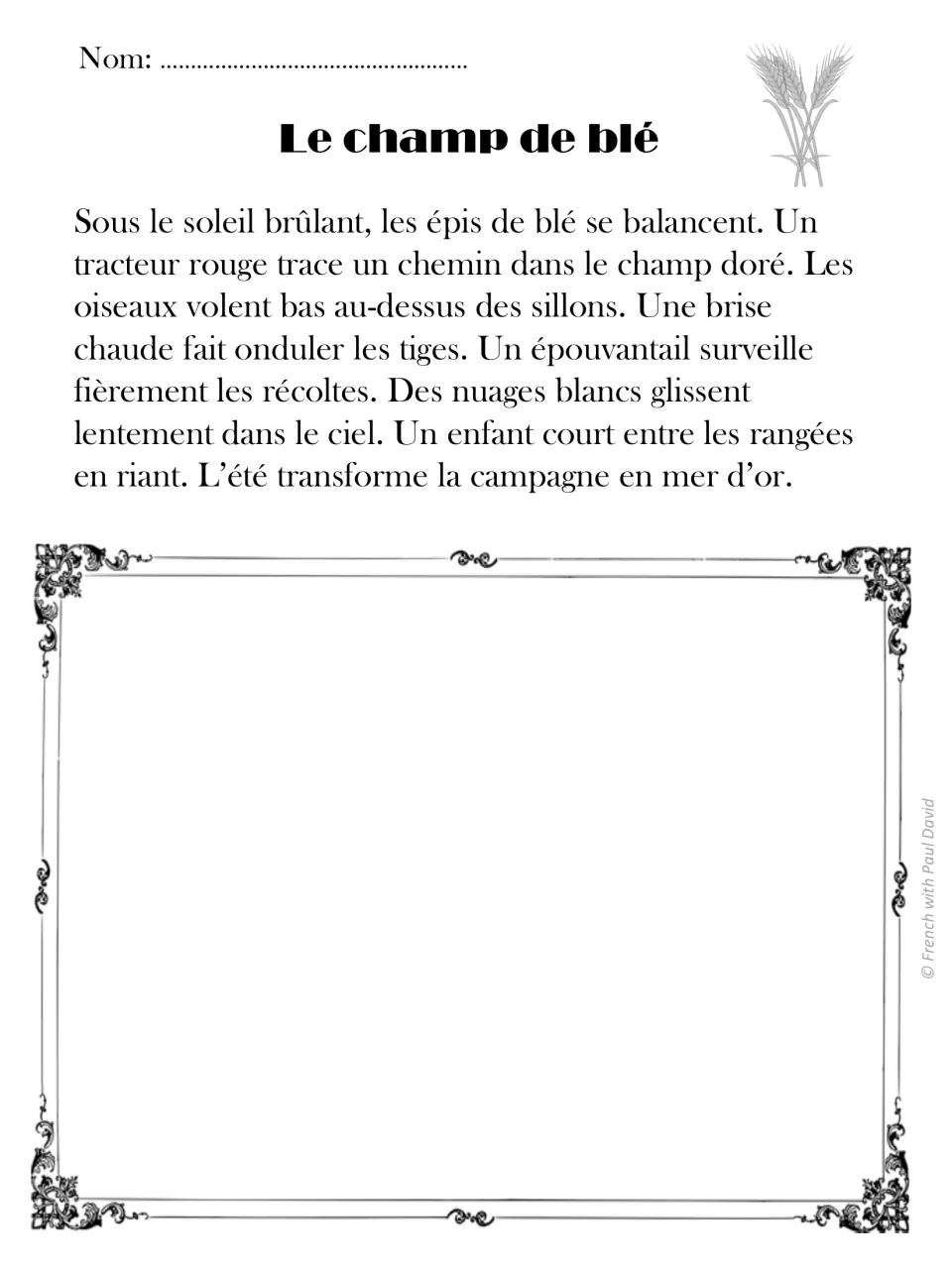 Le champ de blé: students read about a wheat field with a red tractor, a scarecrow and birds, then draw the countryside