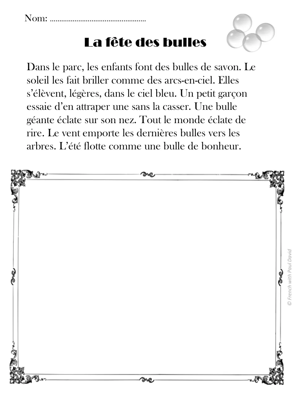 La fête des bulles: students read about children blowing soap bubbles in the park, one popping on a nose, then draw it