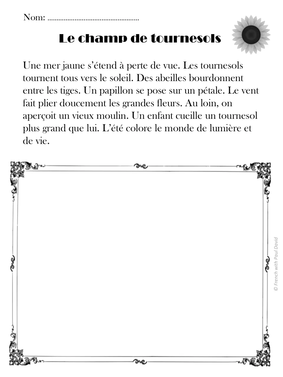 Le champ de tournesols: students read about a sunflower field with bees, a butterfly and a windmill, then draw the scene