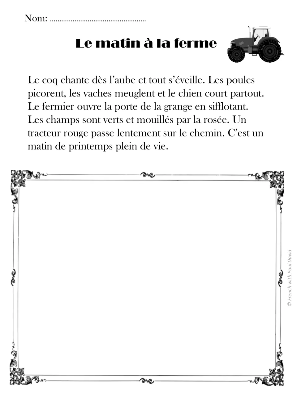 Le matin à la ferme: French text on a rooster, hens, cows, a farmer and a red tractor; students draw the farm scene
