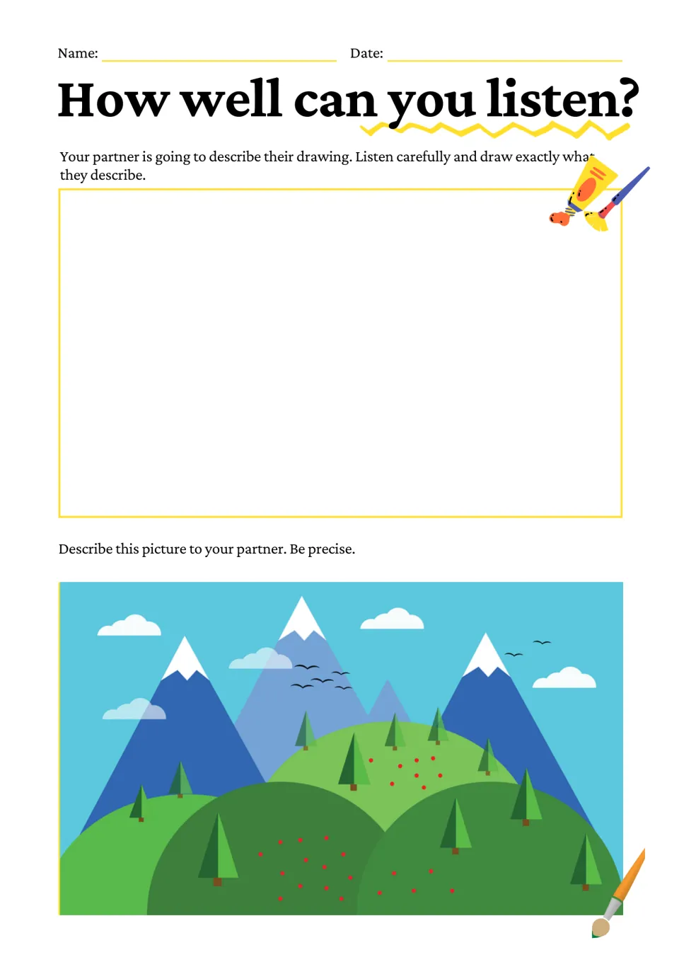Partner listening and drawing activity: describe mountains, green hills, trees, clouds, and flying birds