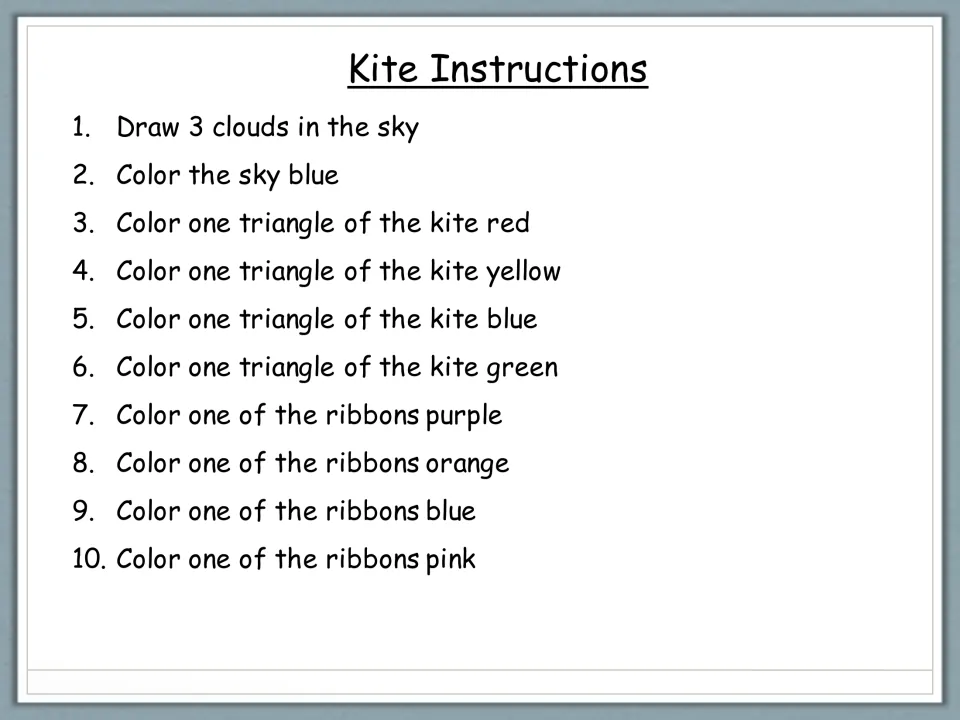 Kite Instructions: 10 directions to draw three clouds, color the sky and color each kite triangle and ribbon
