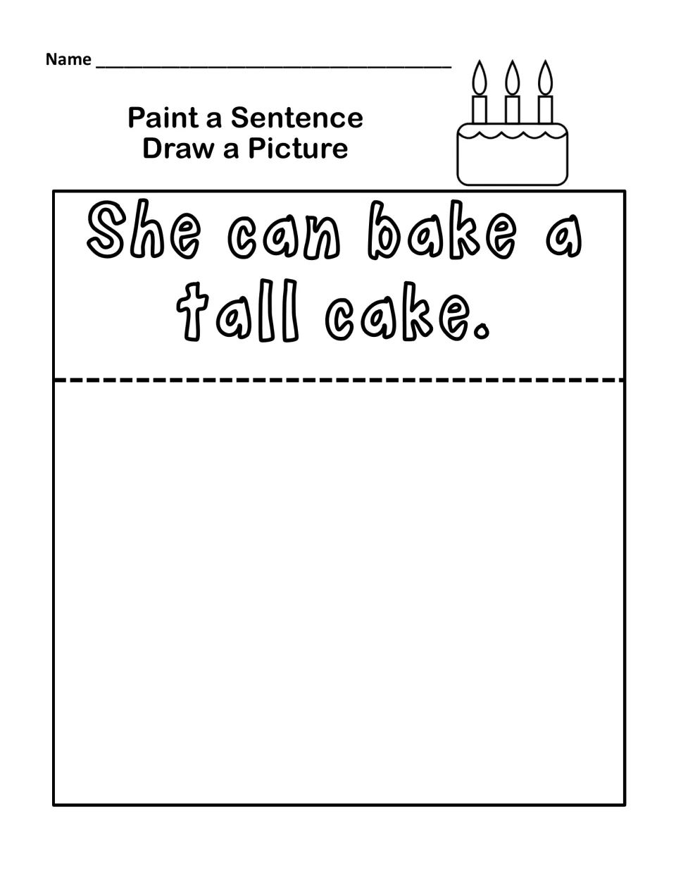 Paint a sentence: students paint 'She can bake a tall cake.' in bubble letters and draw a picture showing the cake