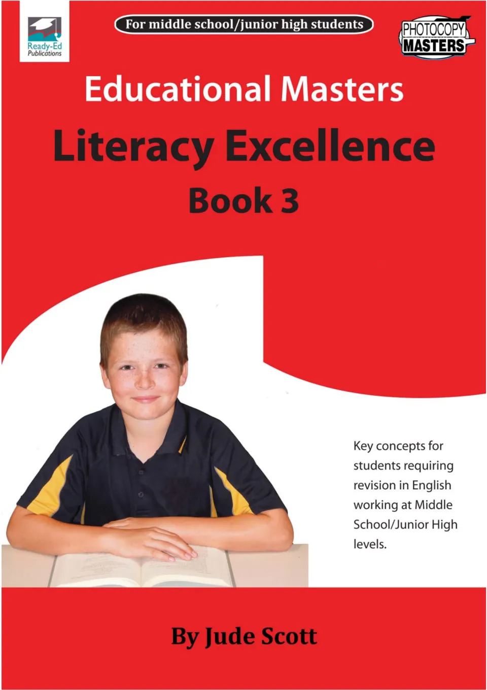 Literacy Excellence Book 3 cover by Jude Scott, for middle school/junior high students needing English revision