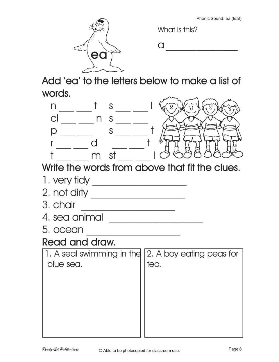 Second ea practice builds words, matches them to clues such as very tidy and ocean, and asks readers to draw.