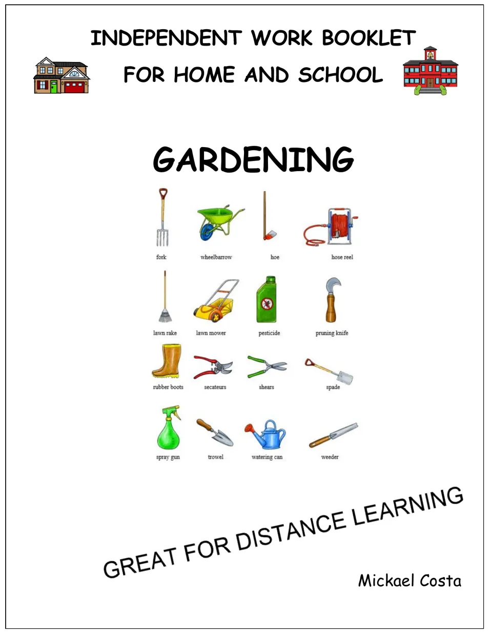 Gardening booklet cover identifies independent work for home and school and pictures 16 labeled garden items.