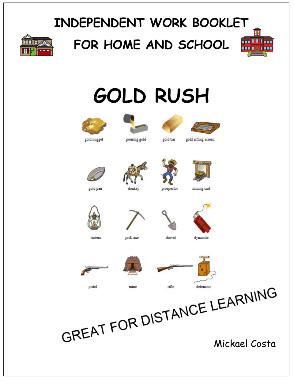 Gold Rush independent work booklet cover showing 16 labeled pictures such as gold pan, prospector, pick-axe and mine