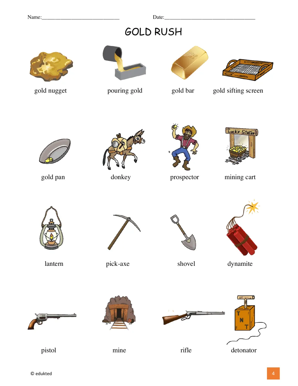 Gold rush vocabulary sheet: 16 pictures labeled with words like gold nugget, sifting screen, prospector and detonator