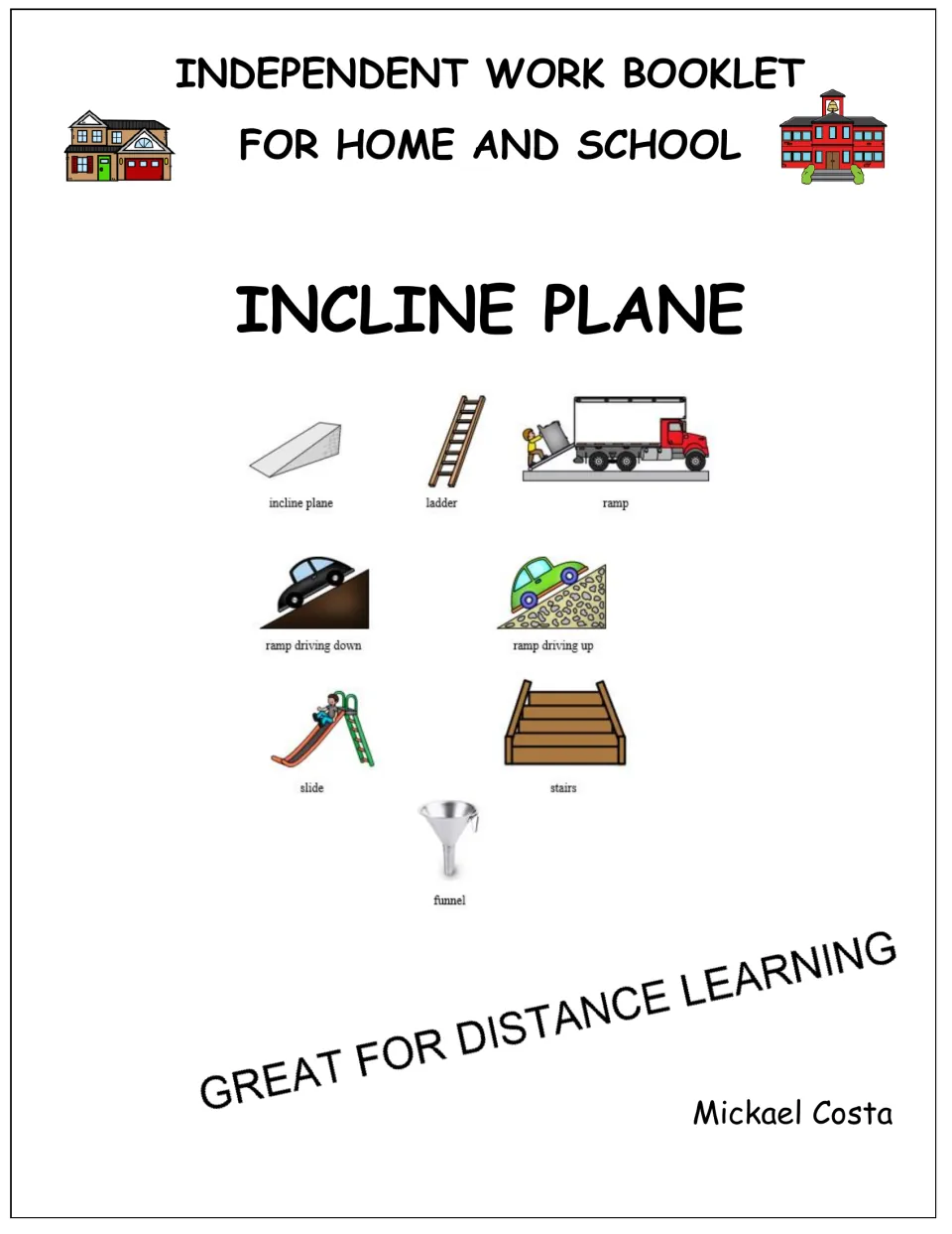 Independent work booklet cover for inclined-plane literacy activities at home and school by Mickael Costa
