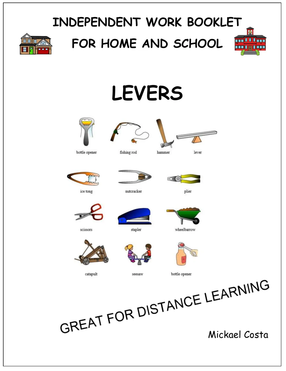 Cover of the independent work booklet on levers for home and school, showing examples of lever tools