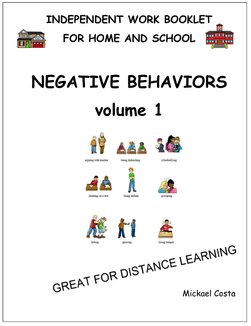 Cover of the negative behaviors literacy booklet, volume 1, for independent work at home and school