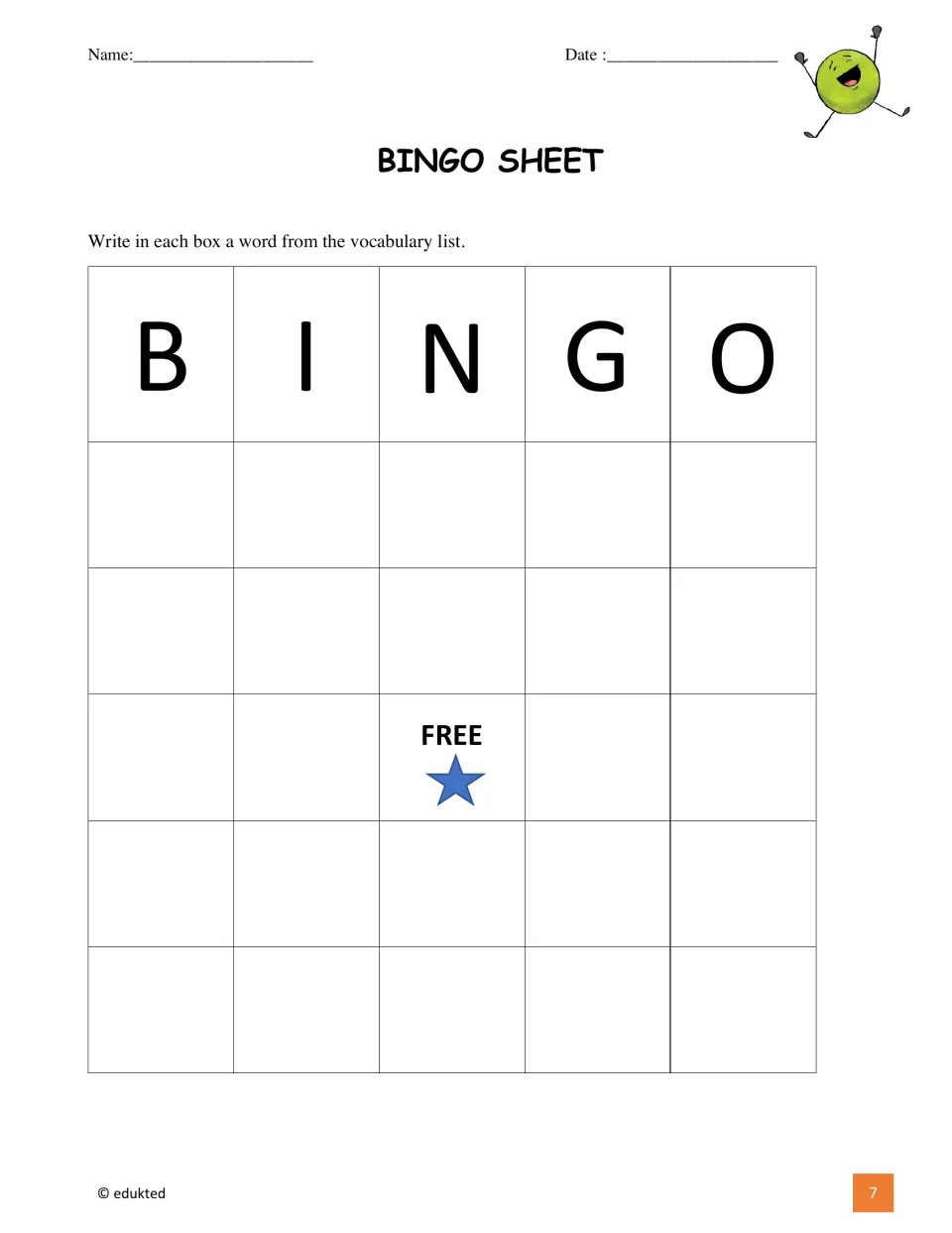 Vocabulary bingo: students write a word from the list in each square of a 5x5 bingo card around a free center space