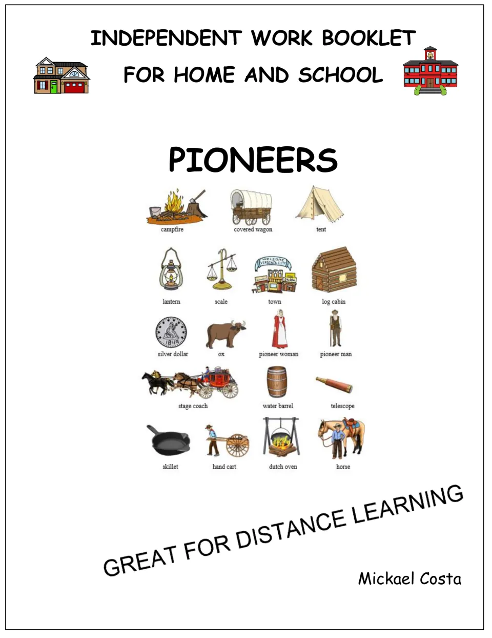 Pioneers booklet cover identifies independent work for home and school and shows labeled pioneer vocabulary.