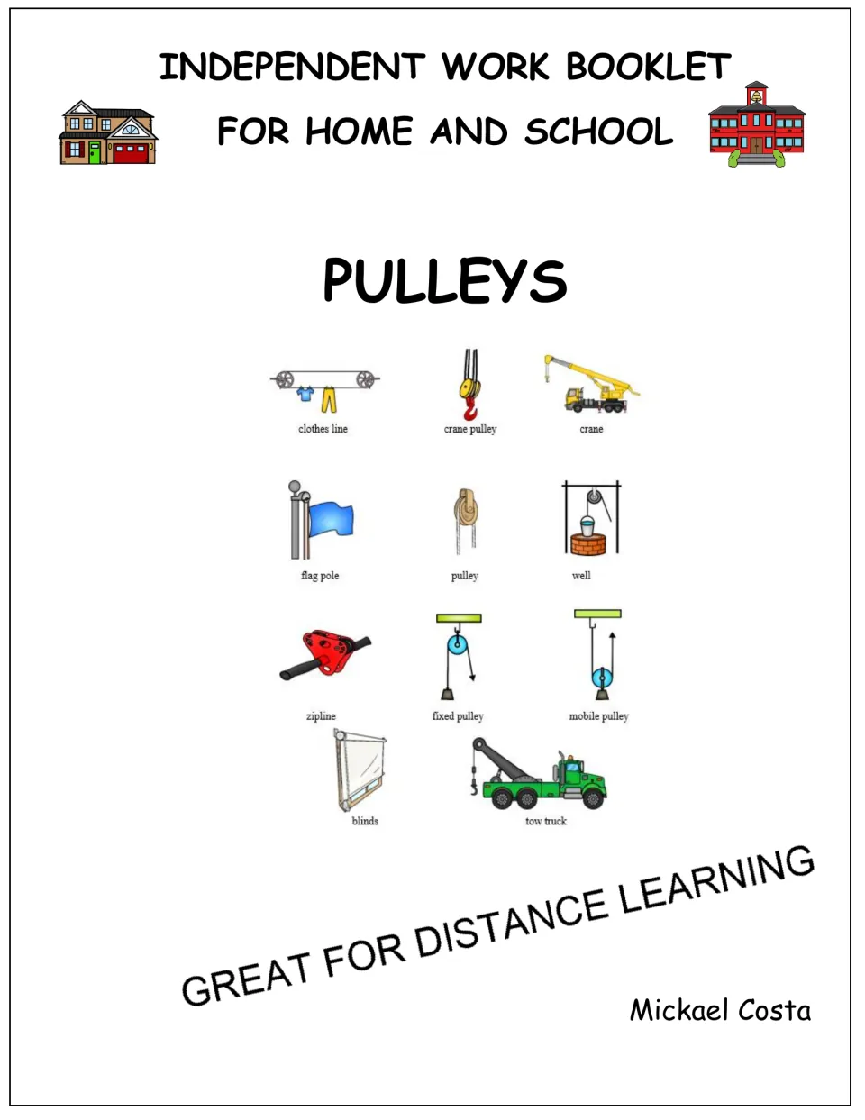 Cover of the pulley literacy booklet for home and school, showing examples including a crane and well