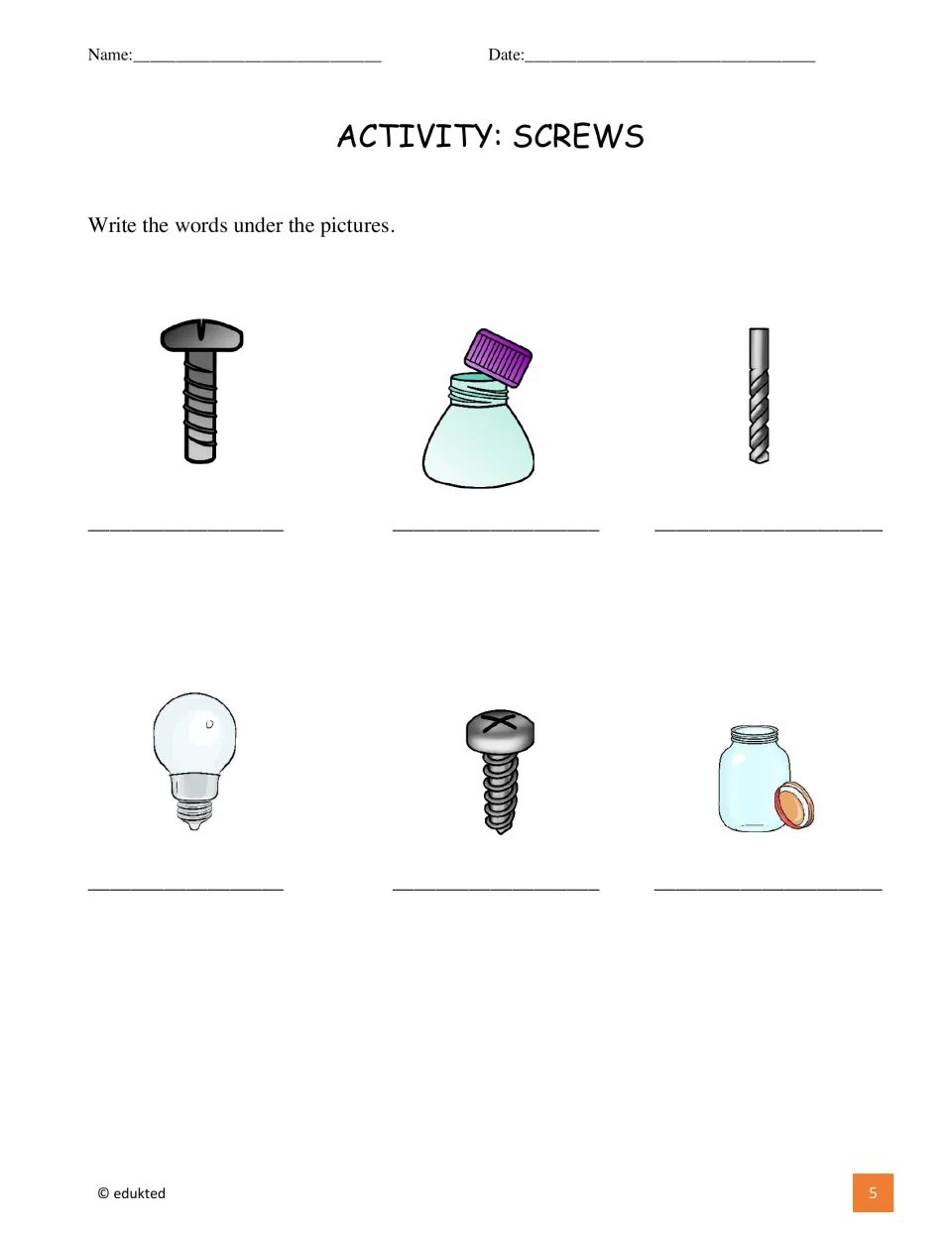 Screws labeling activity asking students to name a bolt, bottle cap, drill bit, light bulb, screw, and jar lid