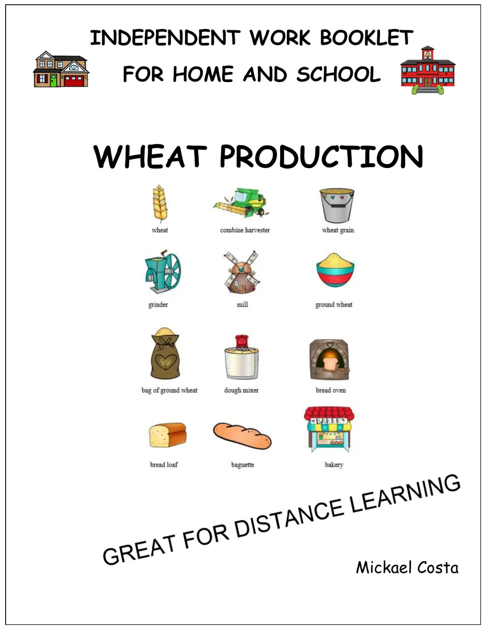 Wheat Production booklet cover identifies independent work for home and school and shows 12 vocabulary pictures