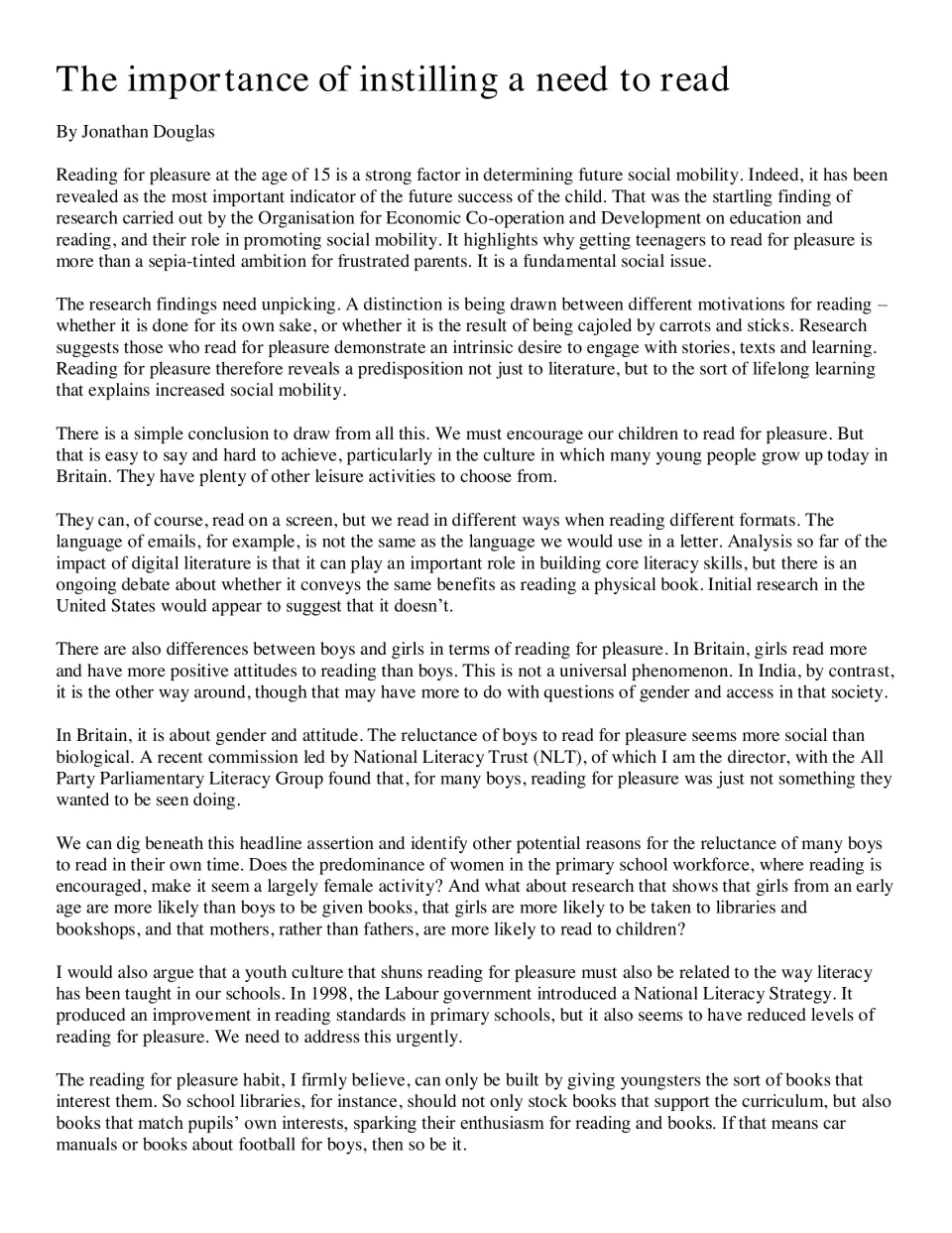 Reading article, part 1: Jonathan Douglas explains reading for pleasure, social mobility, and book choice.