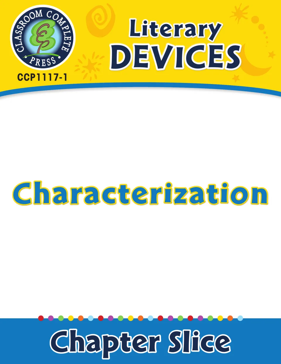 Literary Devices: Characterization chapter slice cover from Classroom Complete Press, item CCP1117-1