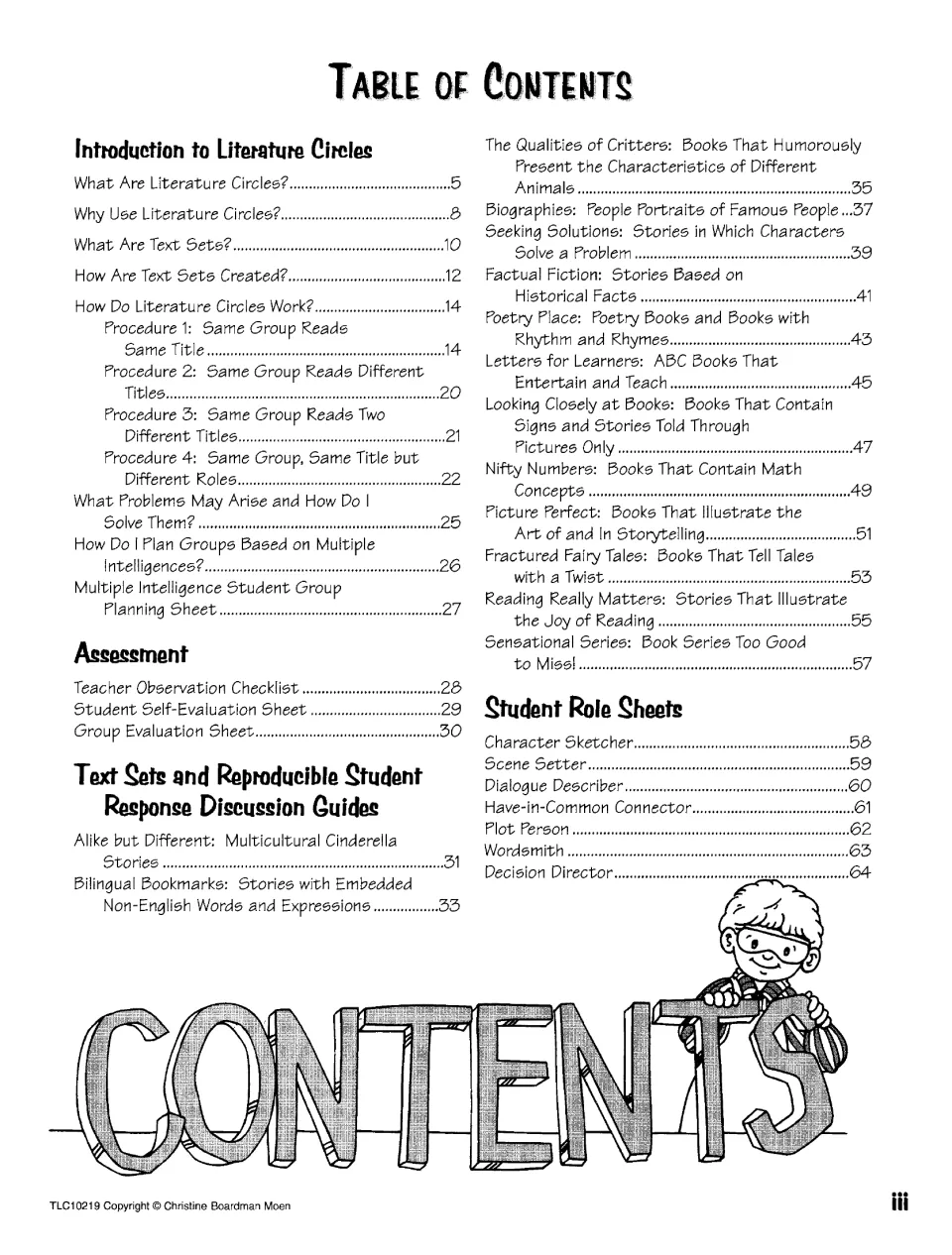 Table of contents: introduction, assessment sheets, themed text sets and seven student role sheets such as Wordsmith