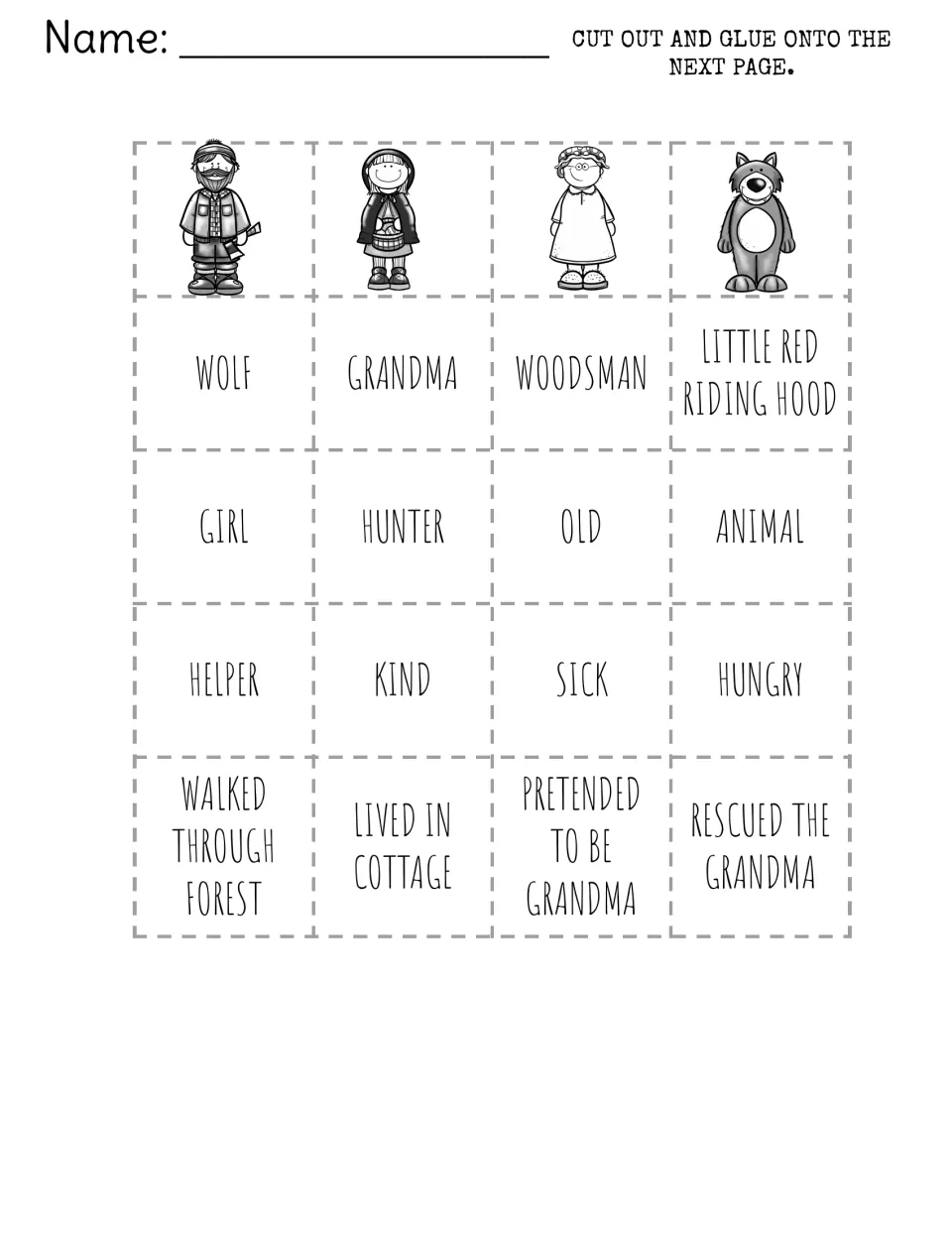 Story character cut-outs: students cut 4 character pictures and 16 name, trait and action cards like hungry, kind and sick