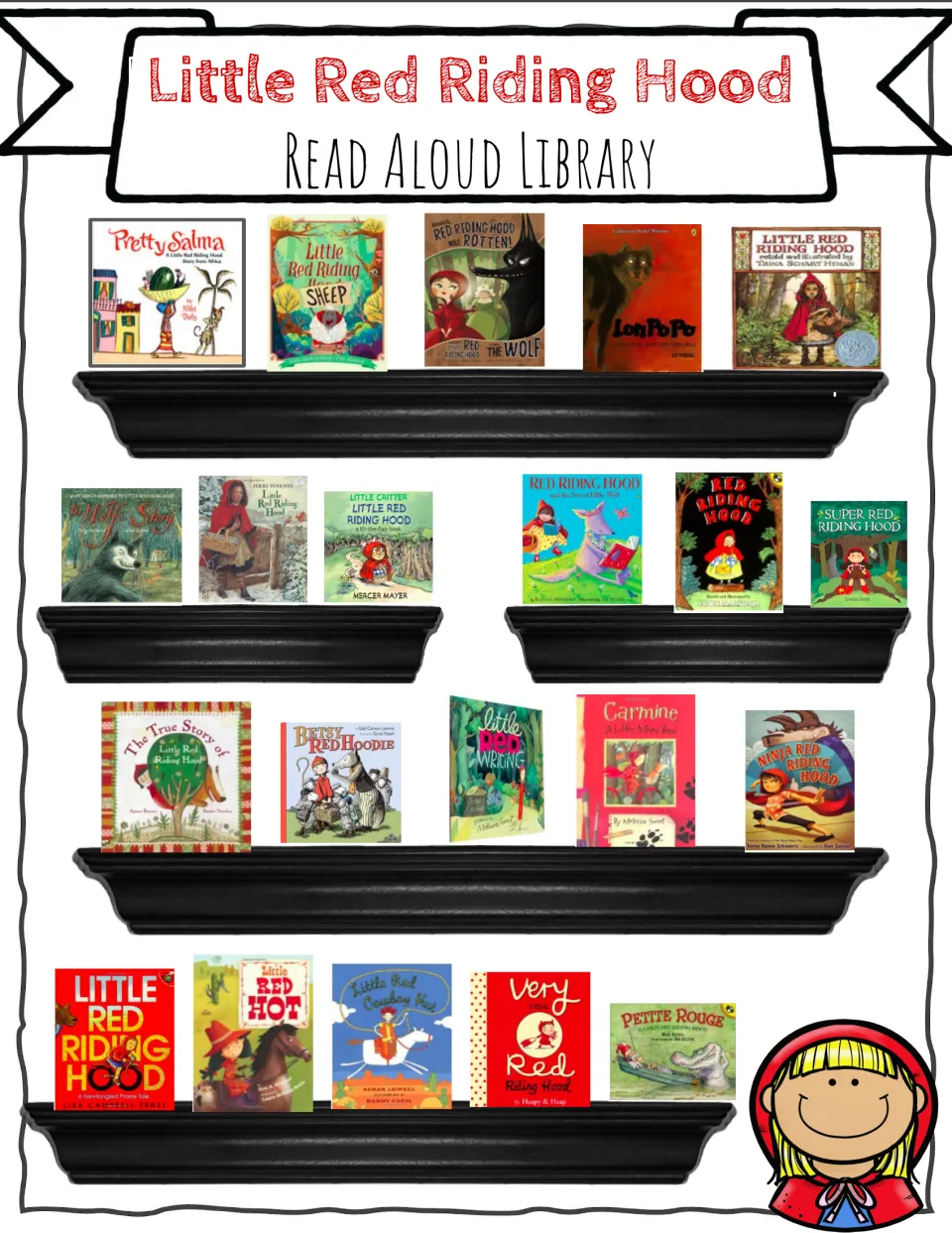 Read aloud bookshelf of 21 retellings, such as Lon Po Po, Pretty Salma, Ninja Red Riding Hood and Little Red Writing