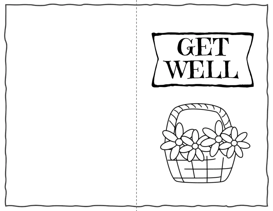 Get Well card front to fold on the dashed line, with a GET WELL banner and a daisy basket for students to color in