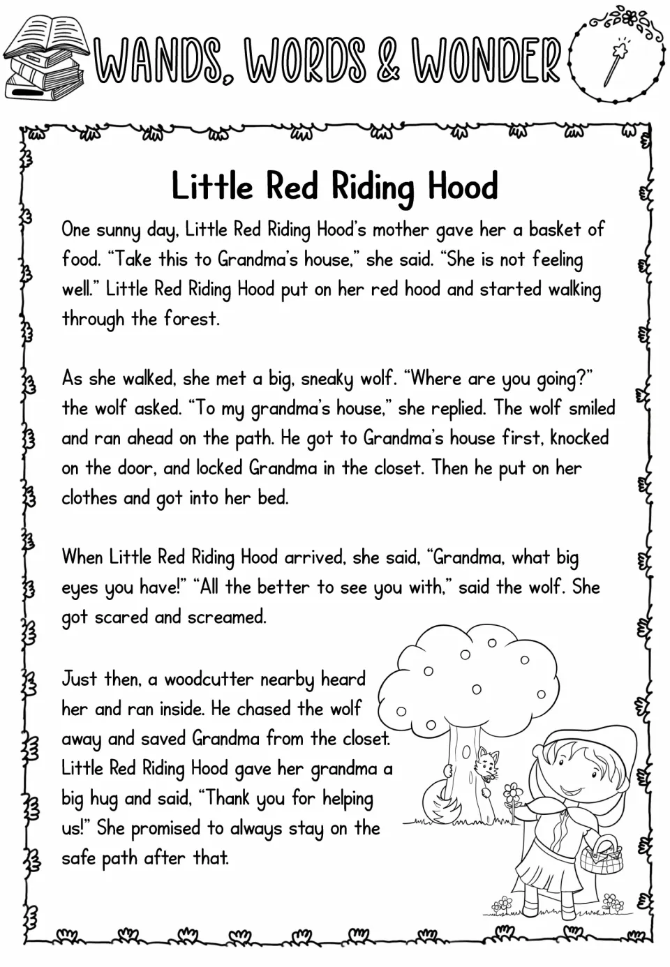 Little Red Riding Hood one-wand reading passage: the wolf locks Grandma in the closet and a woodcutter chases him away