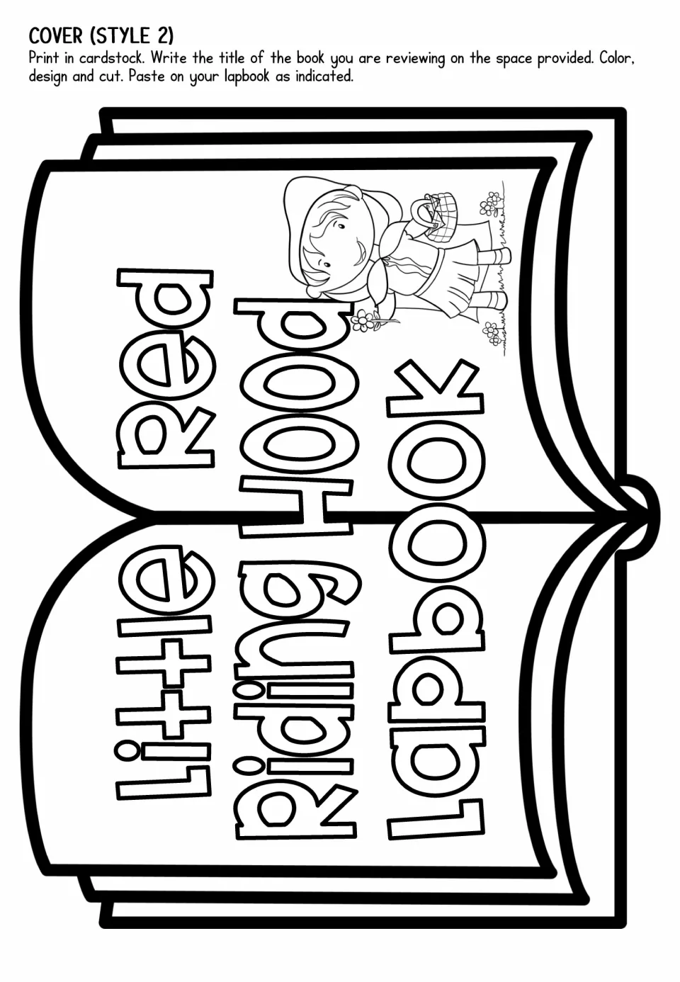 Lapbook cover style 2 to color: an open book with the title printed sideways and Little Red Riding Hood with her basket