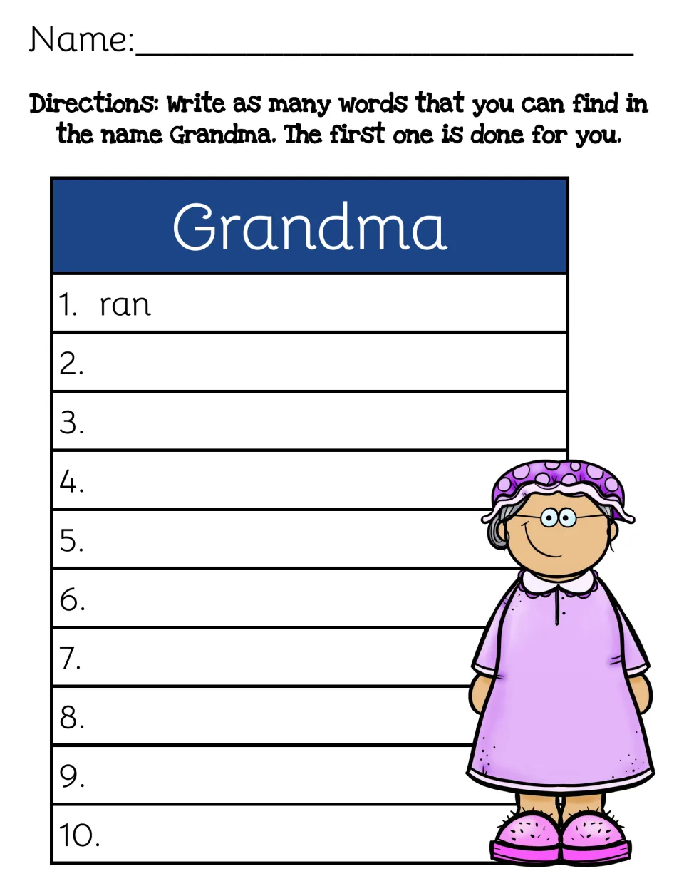 Making words from Grandma: students rearrange the letters of the name to write up to 10 new words, beginning with ran