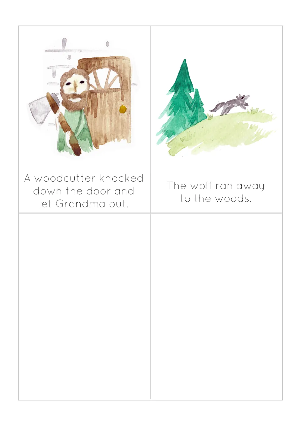 Final sequencing cards: a woodcutter knocks down the door to free Grandma and the wolf runs away to the woods