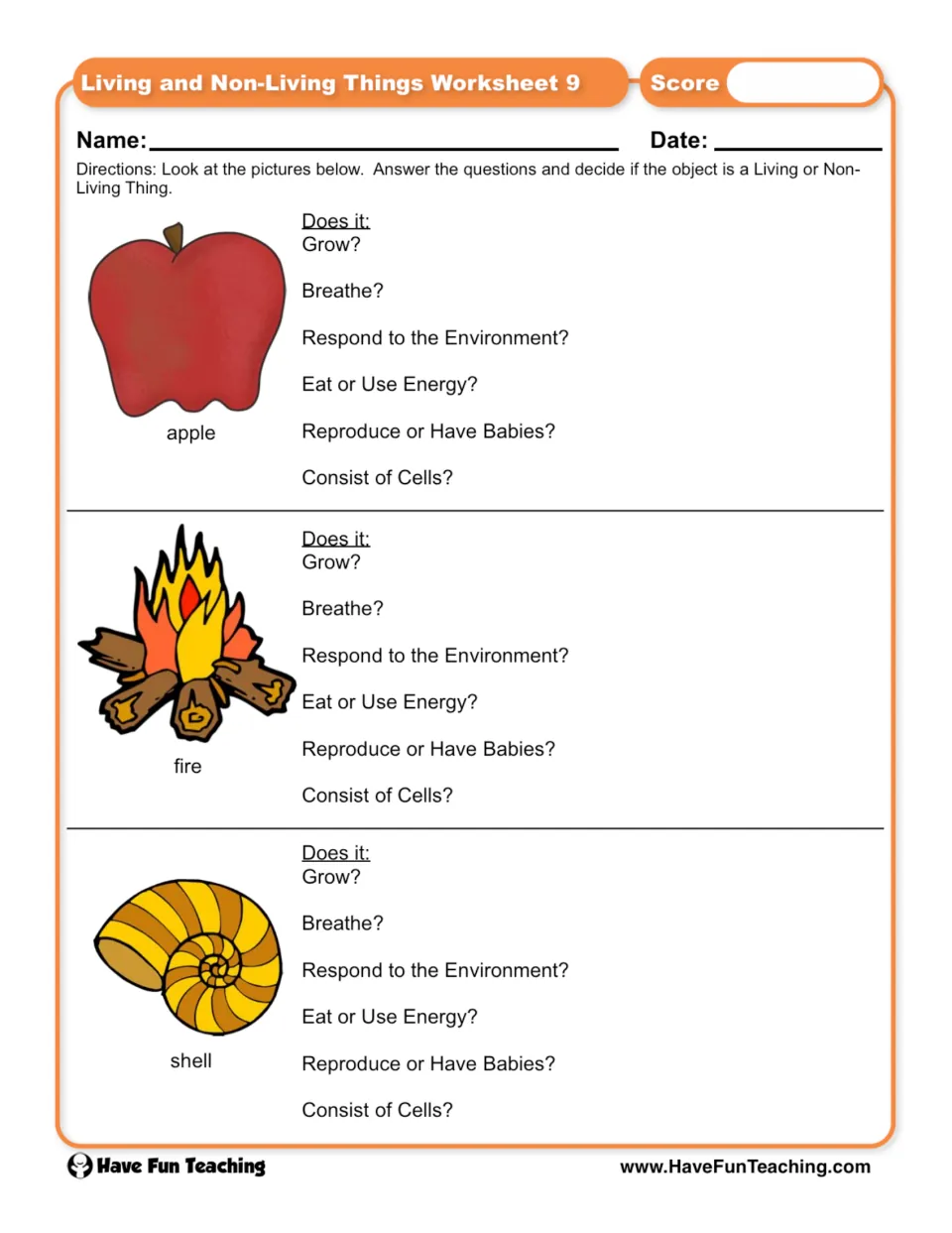 Is it alive? Students check if an apple, fire and shell grow, breathe, use energy, reproduce or have cells, then decide