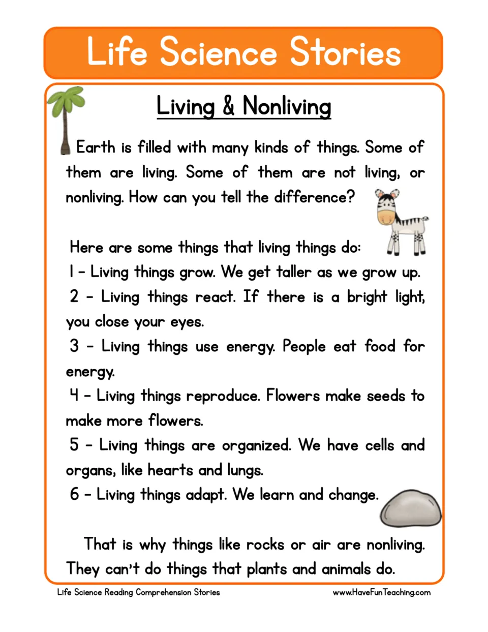 Reading passage explains six traits of living things, including growth, reactions, and energy use.