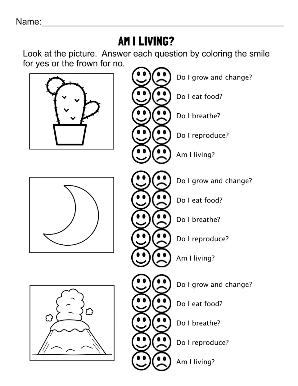 Am I Living? cactus, moon and volcano: students decide if each grows, eats, breathes and reproduces