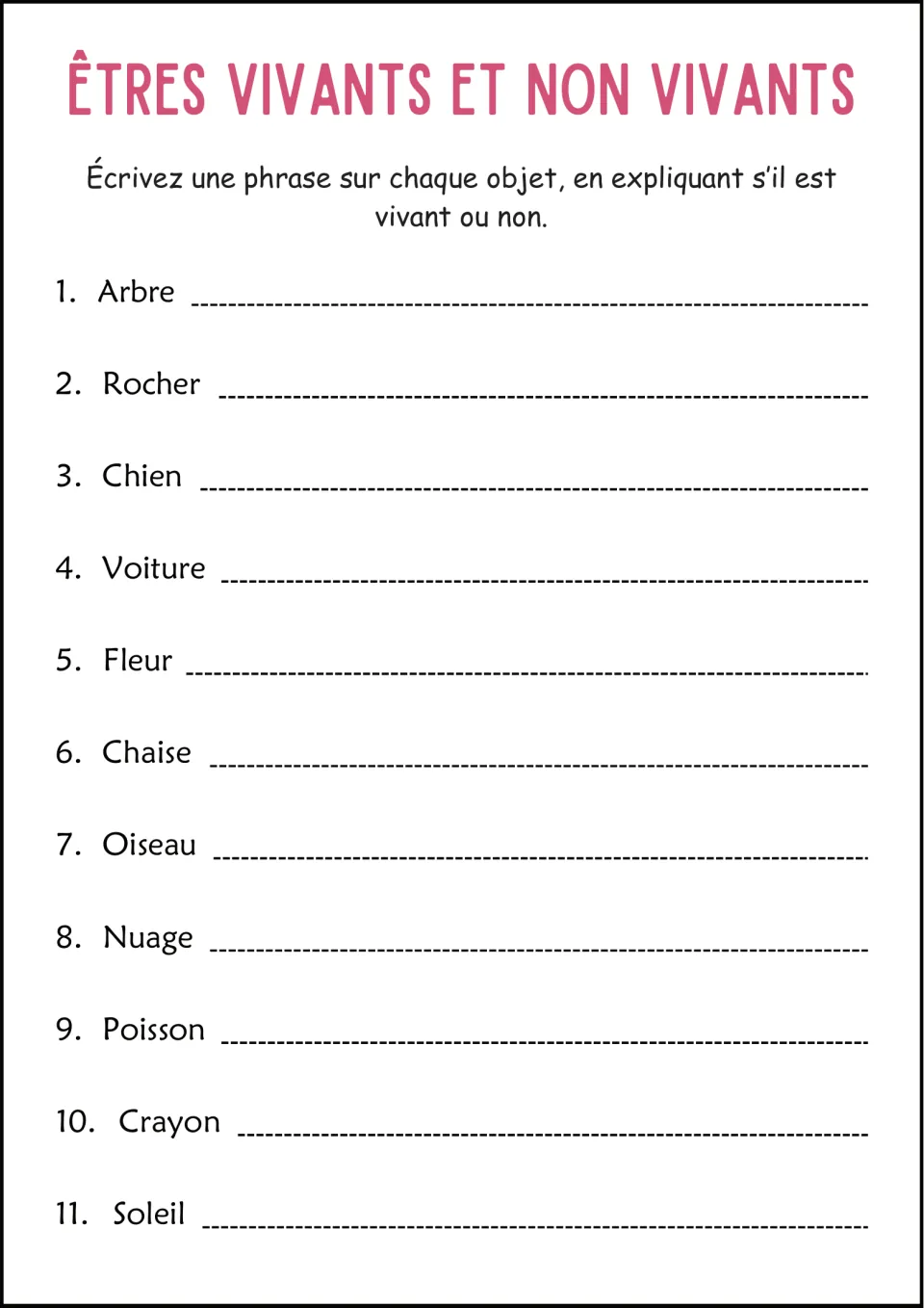 French sentence writing: explain whether 11 things are living or nonliving, including arbre (tree) and chien (dog)