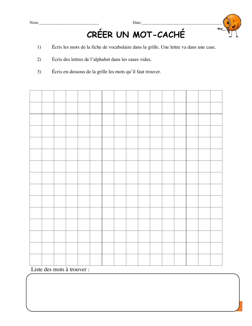 Créer un mot-caché: students hide fruit vocabulary words among random letters to build their own word search