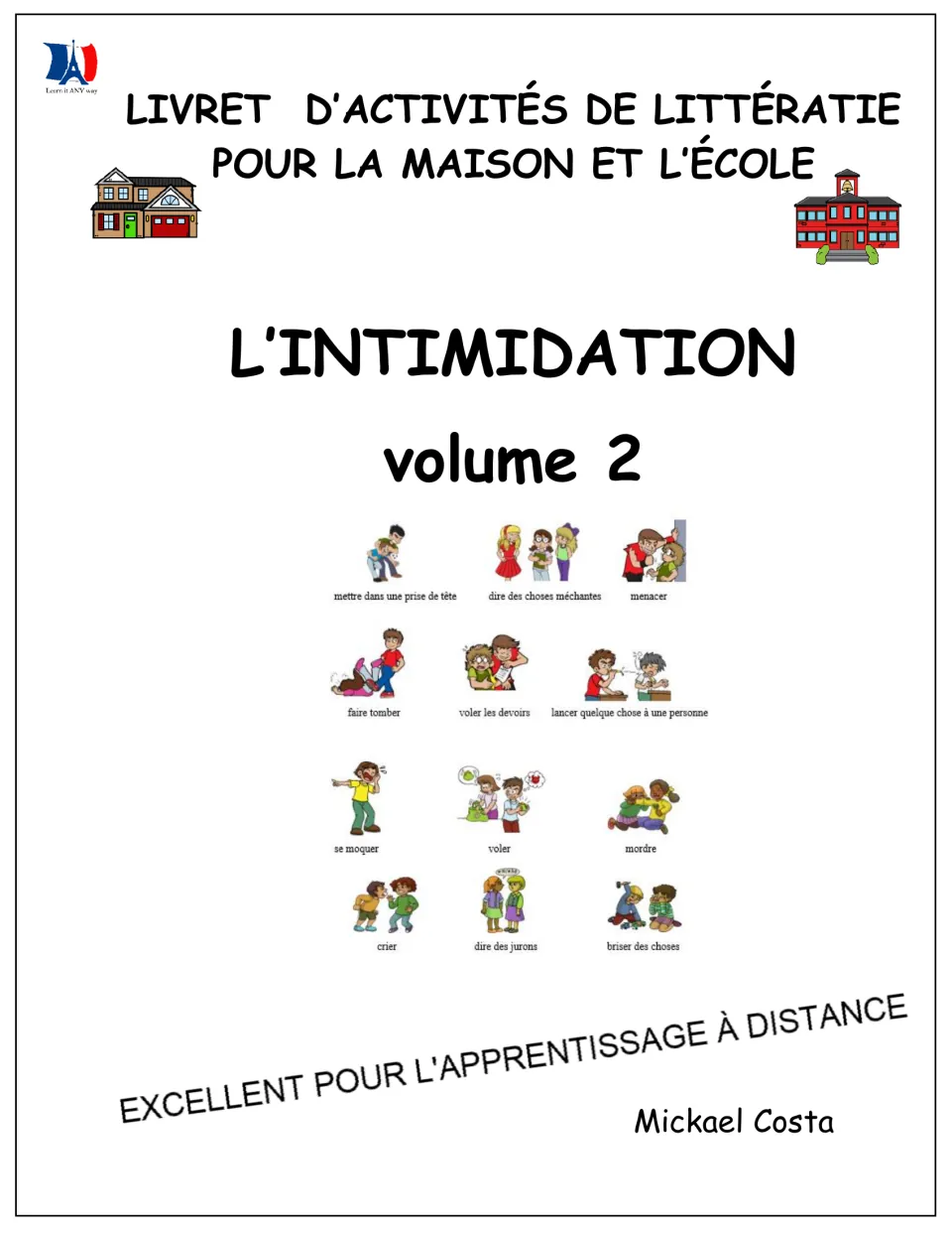 Cover of L’intimidation, volume 2, a French literacy activity booklet for home and school by Mickael Costa