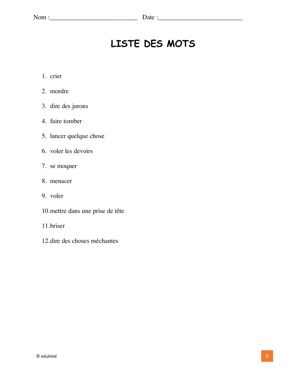 French bullying word list contains 12 expressions, including crier (yell), mordre (bite), and voler (steal)