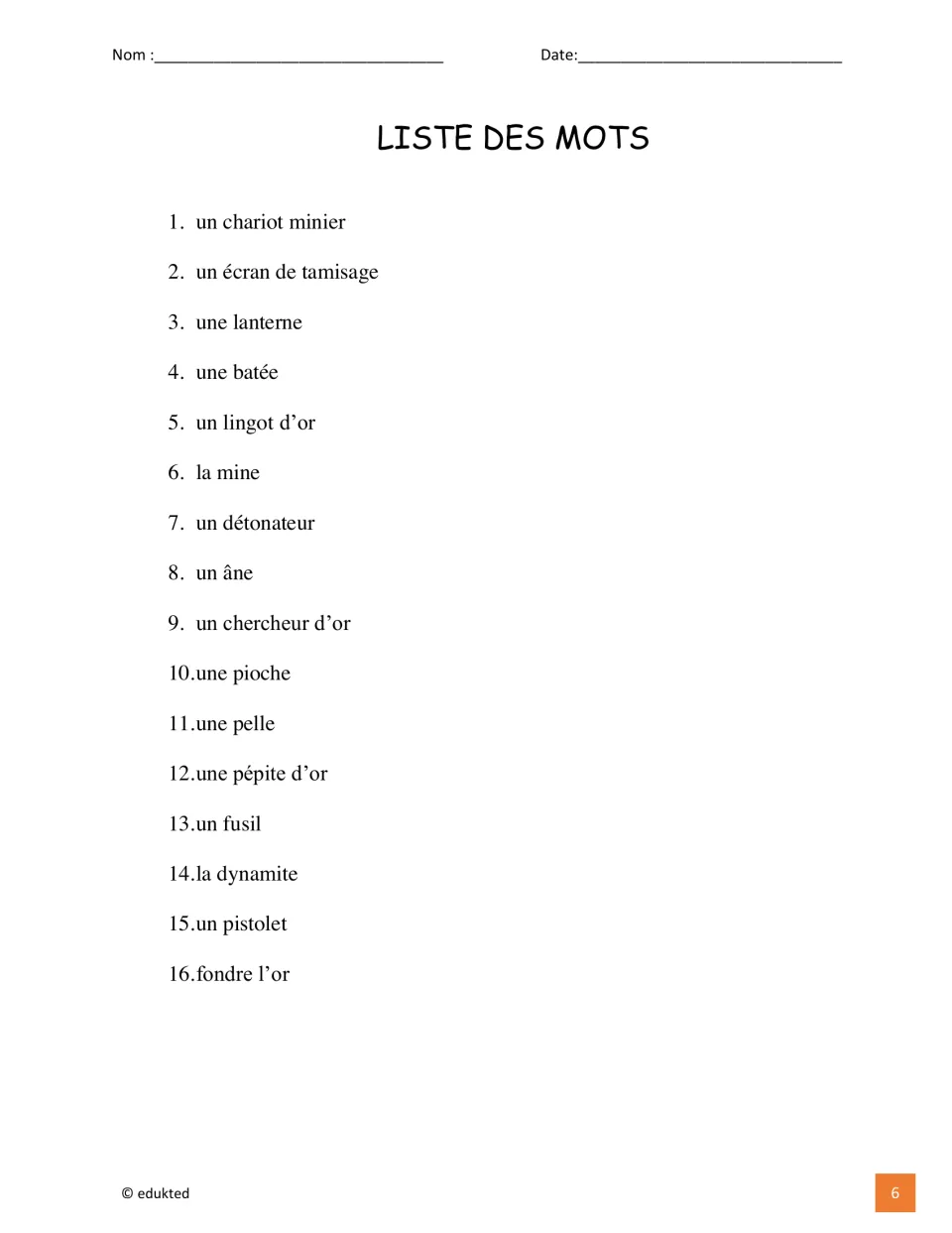 Gold Rush word list contains 16 French terms, including une batée (a gold pan) and une pioche (a pickaxe)
