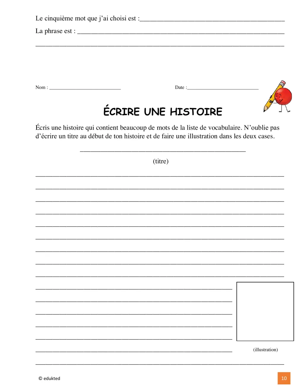 Fifth vocabulary sentence prompt leads into a French story-writing task requiring a title and illustrations