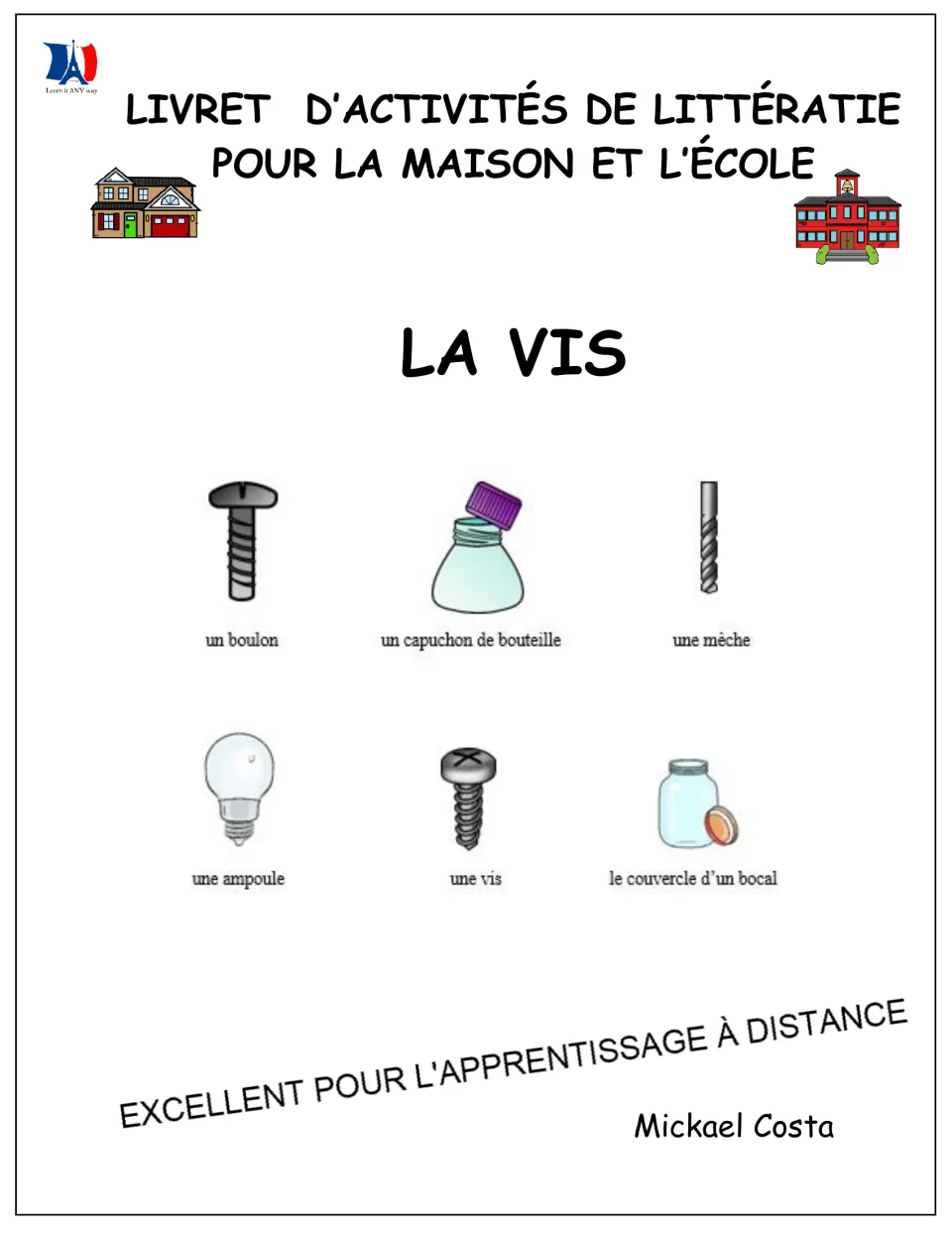 French literacy booklet cover: La vis (the screw), showing six examples including a bolt and bottle cap