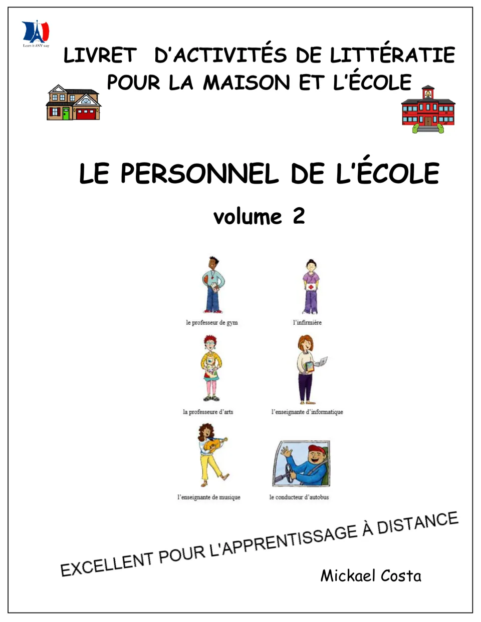 French school staff literacy booklet cover, volume 2, showing six staff roles for home and school activities