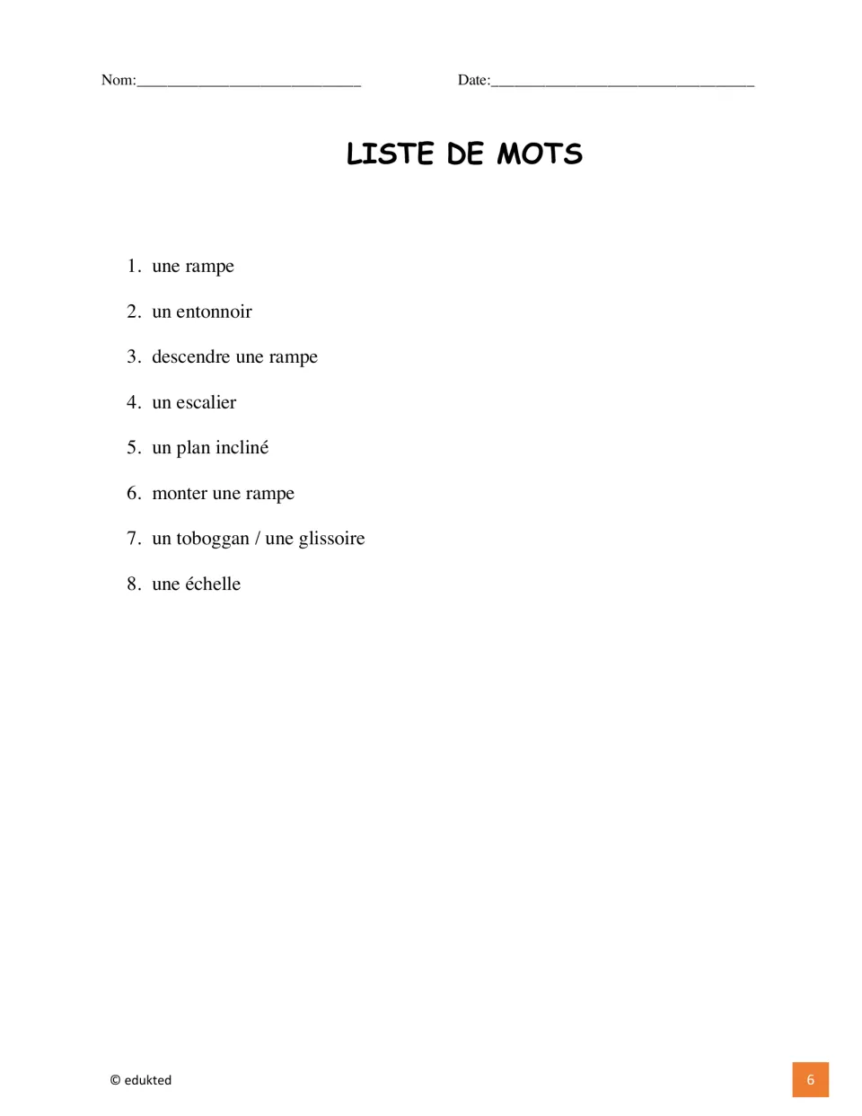 French vocabulary list of eight entries includes un entonnoir (funnel) and monter une rampe (go up a ramp)