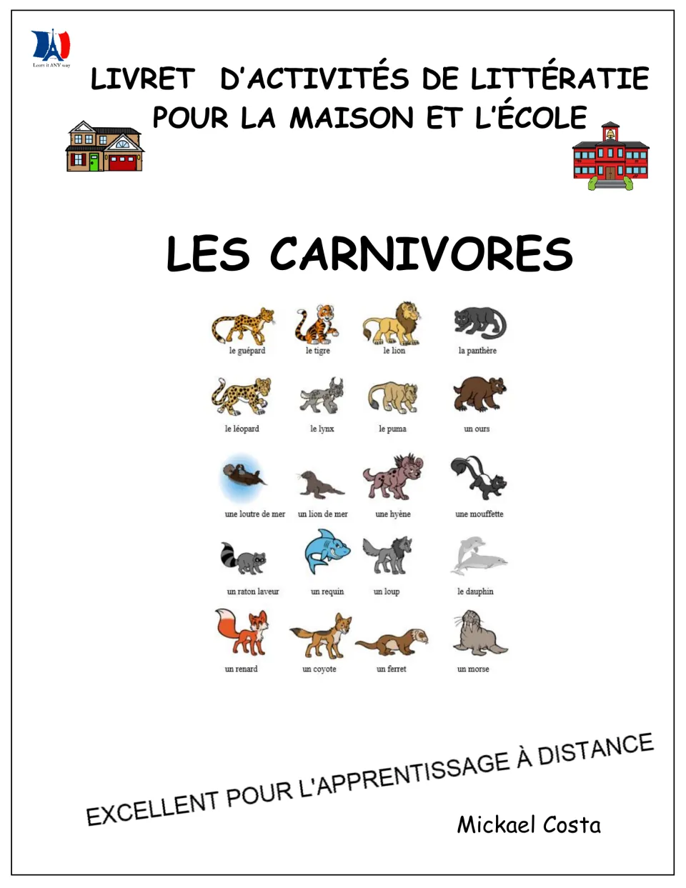French literacy booklet cover: Les carnivores (carnivores), featuring 20 labeled animals for home and school