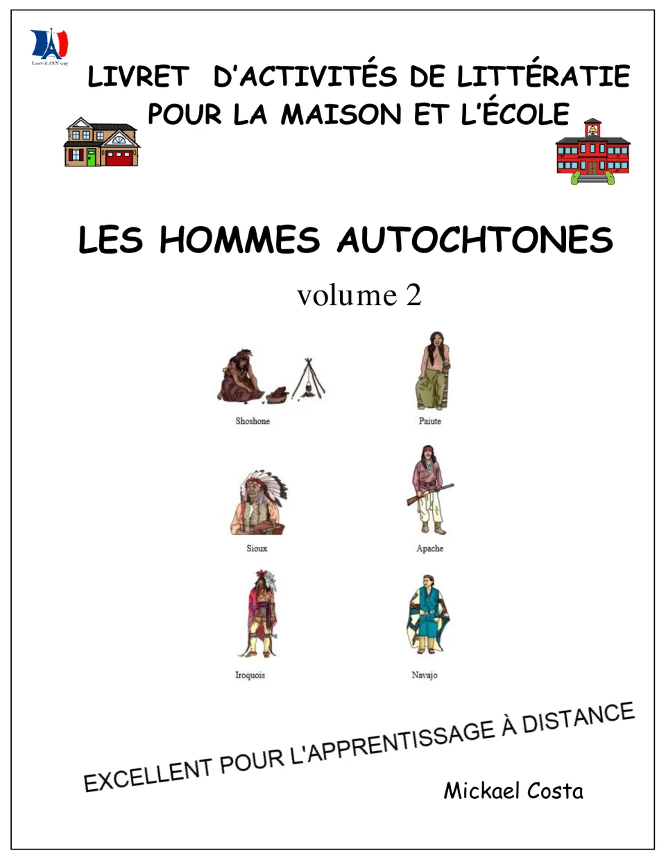 French literacy booklet cover: Indigenous men, volume 2, featuring six labeled Indigenous group illustrations