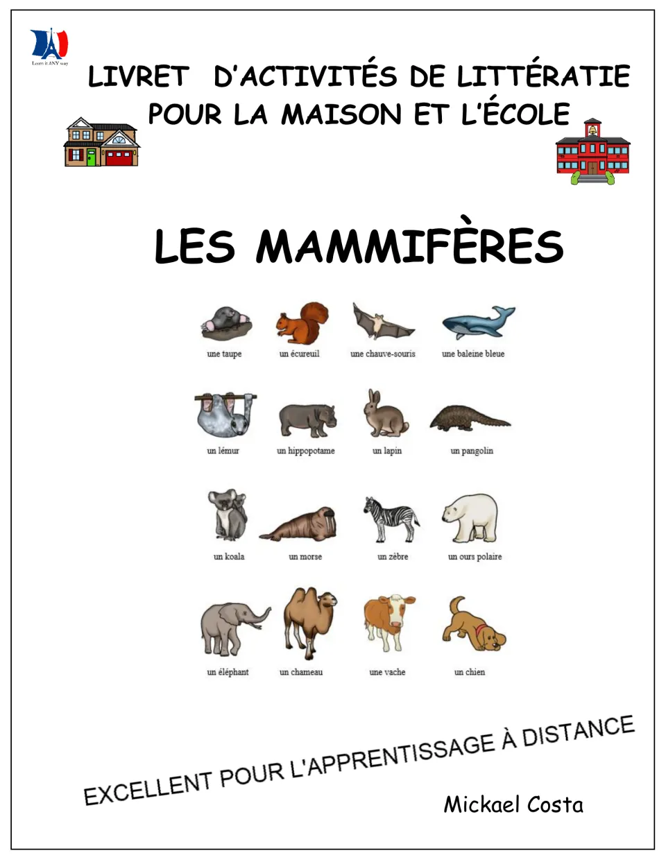 French literacy booklet cover: Les mammifères (mammals), showing 16 labeled animals for home and school use