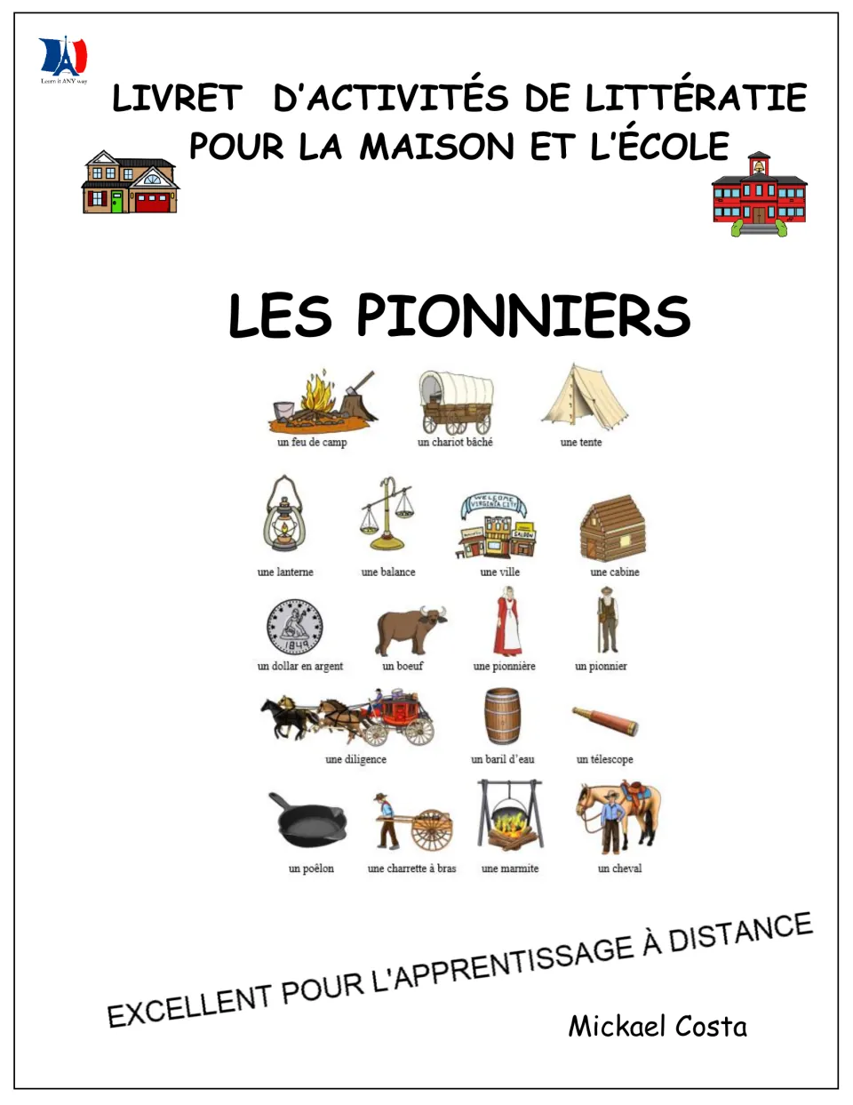 French literacy workbook cover: Les pionniers (pioneers), with labeled vocabulary pictures for home and school