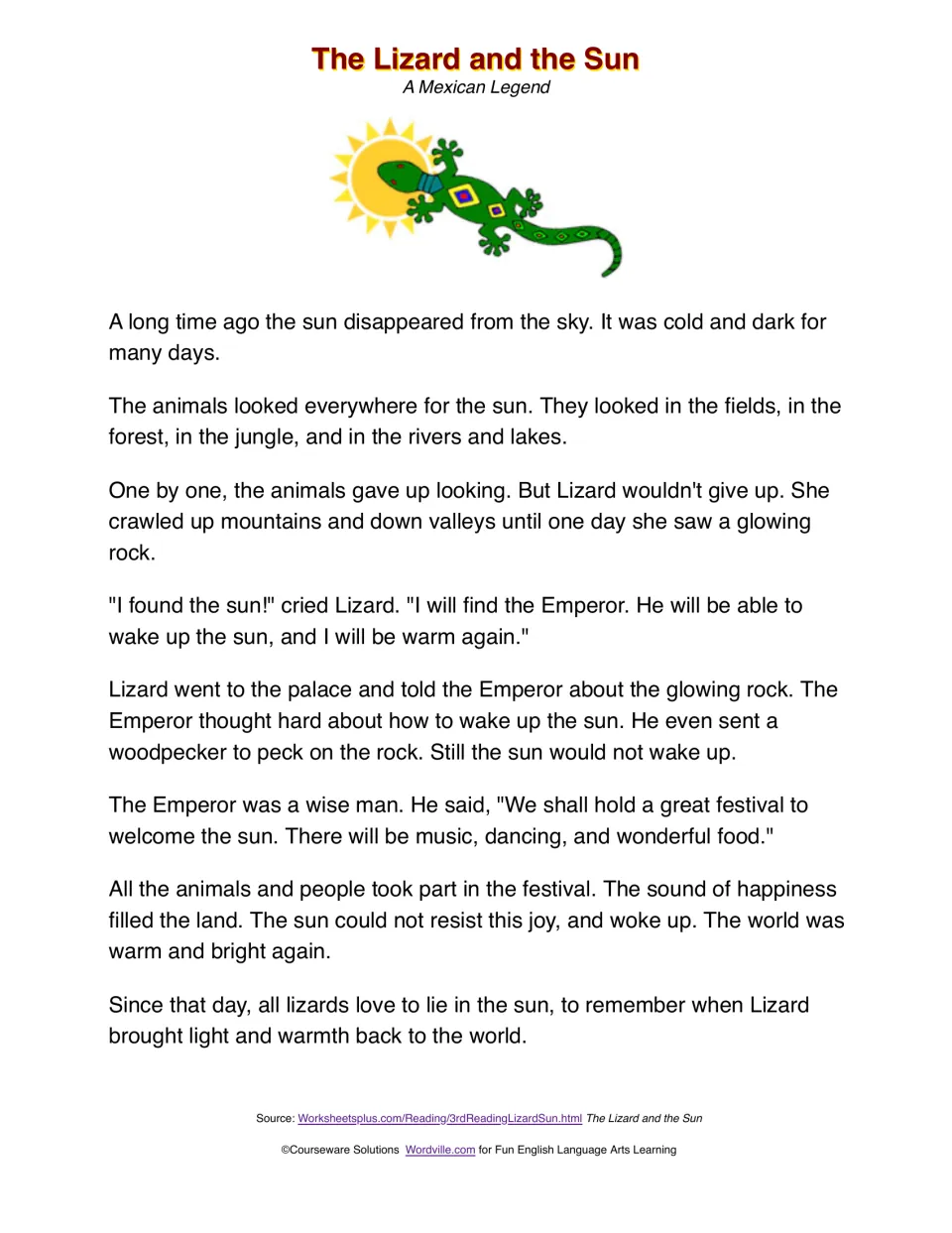 The Lizard and the Sun reading passage: a Mexican legend about Lizard finding the sun inside a glowing rock